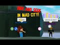 Hide and Seek in Mad City! l ROBLOX