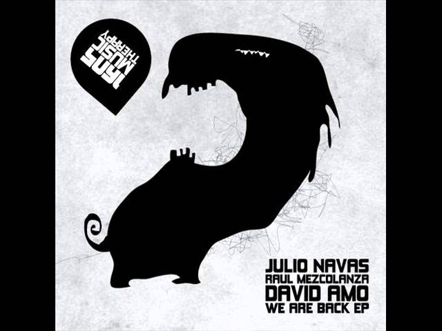 Watch David Amo, Julio Navas, Raul Mezcolanza - We Are Back (Original Mix) on YouTube Watch David Amo, Julio Navas, Raul Mezcolanza - We Are Back (Original Mix) on YouTube