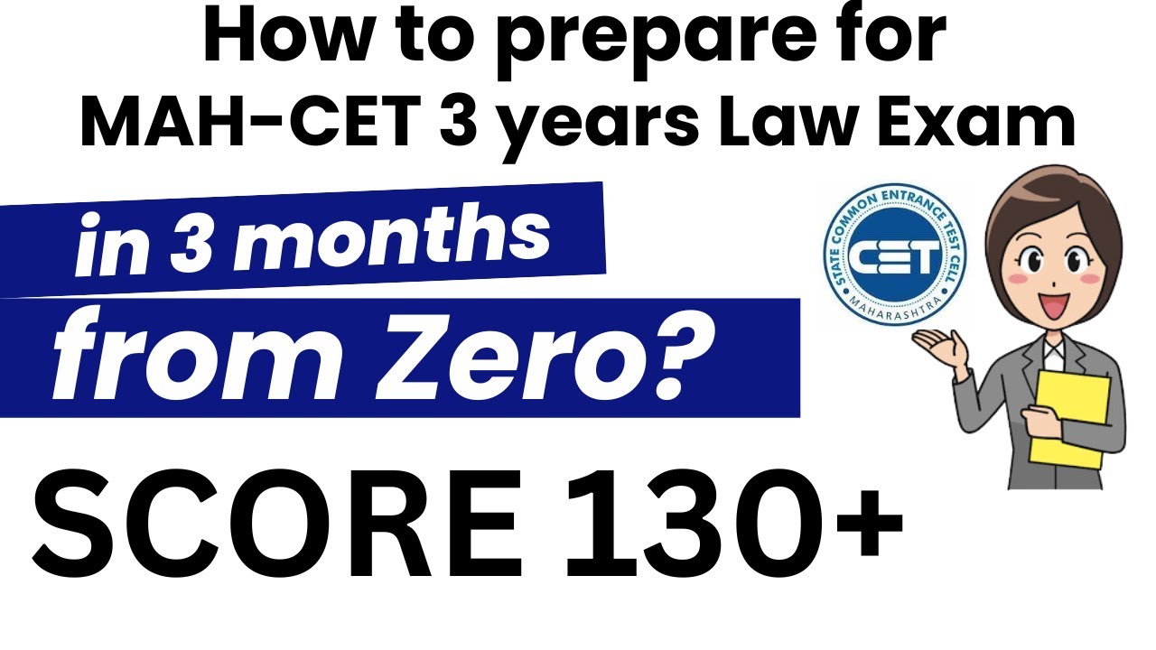 How To Prepare For MH CET Law 3 Years 2025 In 3 Months From Zero mh how-to-prepare-for-mh-cet-law-3-years-2025-in-3-months-from-zero-mh