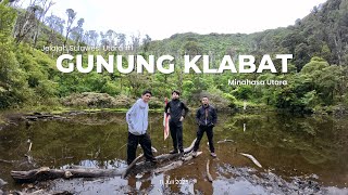 GUNUNG KLABAT - JELAJAH SULAWESI UTARA #1