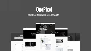 OnePixel - One Page Minimal Multipurpose HTML 5 Template | Themeforest Website Templates and Themes