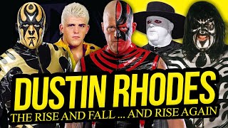 NATURAL | The Rise And Fall ... And Rise Again Of Dustin Rhodes