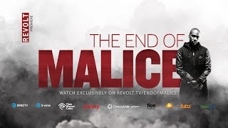REVOLT presents: The End of Malice