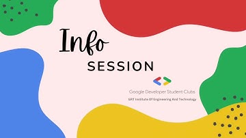 Info session Insights 2023-24 | GDSC GRTIET