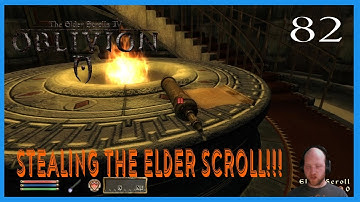 The Elder Scrolls IV Oblivion Max Difficulty STEALING THE ELDER SCROLL part 86