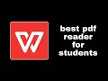 Best pdf reader for students (wps office)