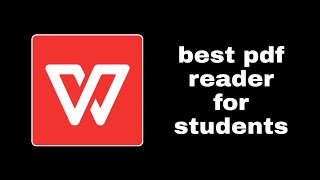 Best pdf reader for students (wps office)