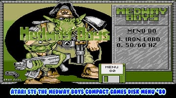 Atari STe MEDWAY BOYS Compact Games Music Disk Menu #80 - Love them YM Chiptunes with a few Tweaks..