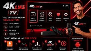 🛑🛑 4K LIKE TV NO FIRE STICK FUNCIONANDO! APRENDA A INSTALAR AGORA!!