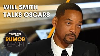 Will Smith Opens Up On Oscars "There's Nobody That Hates The Fact That I'm Human More Than Me" +More
