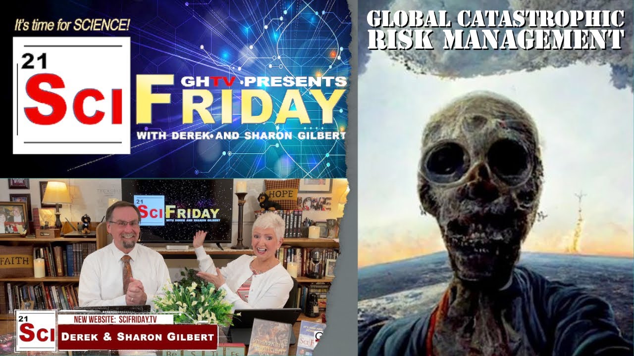 SciFriday: Global Catastrophic Risk Management