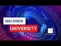 Nalanda University has one of the finest campuses in the world: Amitabh Kant - Former CEO, NITIAayog