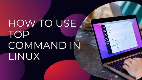 Mastering the Top Command in Linux: Your Ultimate Task Manager Guide!