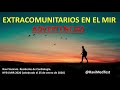 Extracomunitarios en el examen MIR: ADVERTENCIAS