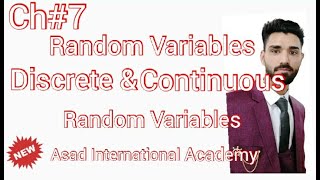 Discrete and Continuous Random Variables in 2020 (1) | Random Variables Ch # 7 | Statistics Tutor
