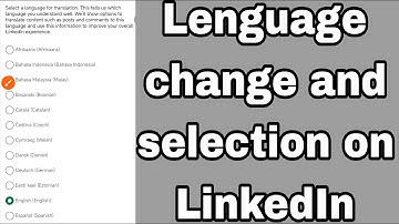 Lenguage change and selection on LinkedIn