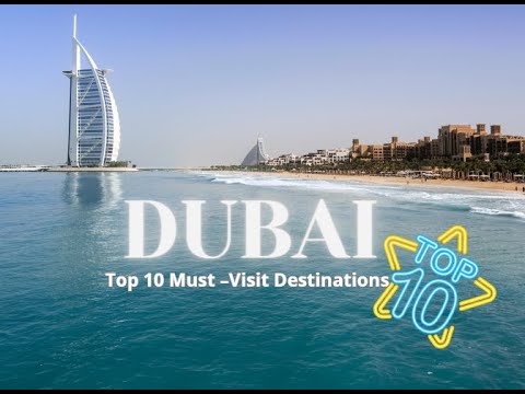 Discover Dubai 2024: Your Ultimate Guide to the Top 10 Must-Visit Gems!