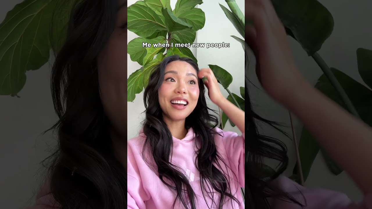 POV: You're nervous meeting new people