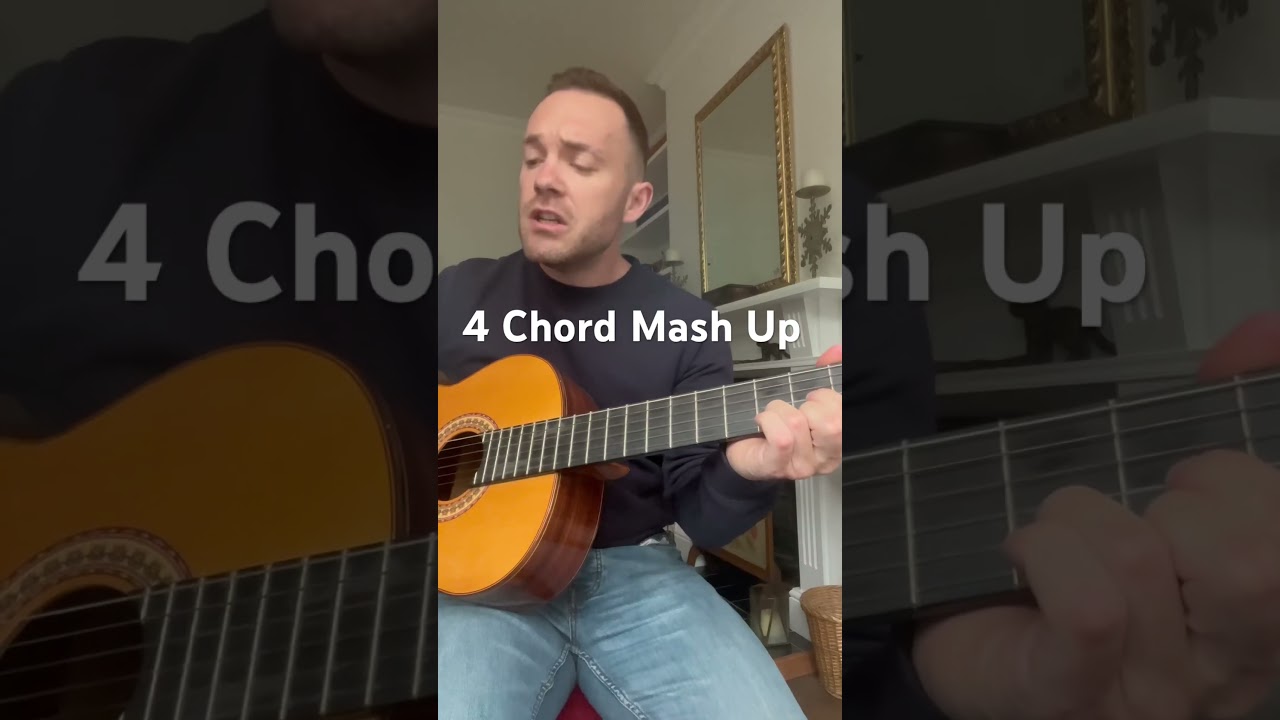 4 Chord Mash Up  