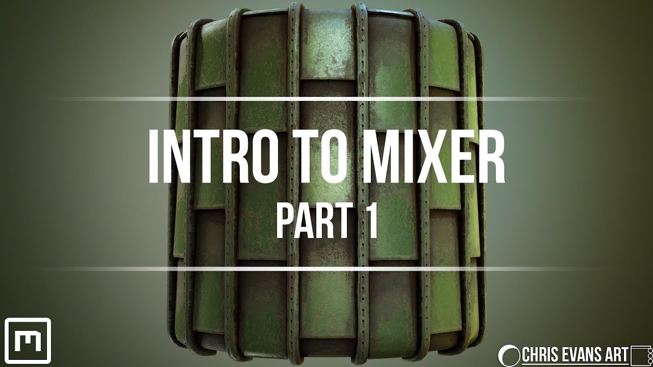Intro to Mixer Pt 1
