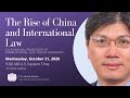 The Rise of China and International Law