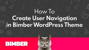 How to Create User Navigation in Bimber WordPress Theme