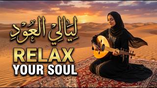 Arabic Oud Instrumental ✨ Stunning Desert Performance | Elegant Arabian Ambience