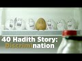 40 hadith stories episode 4 discrimination  ramadan tv international 2020 