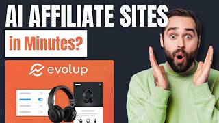 Evolup Appsumo Deal Review – Is This AI Affiliate Builder Worth It