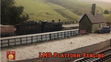 Building a Model Railway - Scale Model Scenery - LMS Platform Fencing