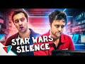 Vowing silence in a Star Wars debate (Part 2/3)