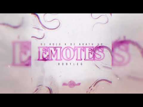 Emotes Remix - Dj Rojo x Arath GB x Dj Mels
