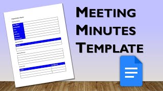 How to Create a Meeting Minutes Template in Google Docs | Google Docs Template Design