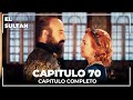 El Sultán | Capitulo 70 Completo