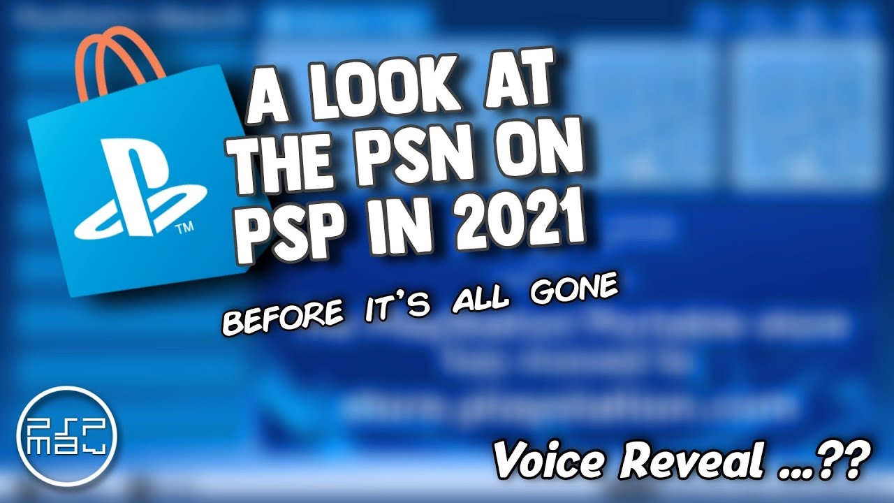 PSP Store shutdown : One last look in 2021