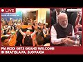 PM Narendra Modi receives warm diaspora welcome in Bratislava, Slovakia