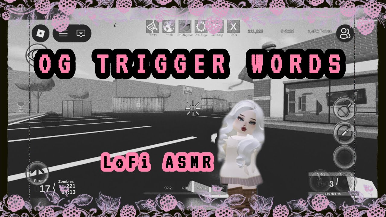 OG ASMR TRIGGER WORDS - ROBLOXASMR - LOFI ASMR