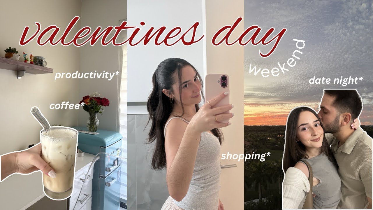valentines day + productive weekend💌☕️🌷 | vero