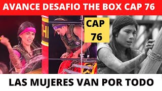 AVANCE DESAFIO THE BOX CAPITULO 76 - desafio the box avance capitulo 76