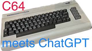 ChatGPT meets Commodore 64 or vice versa