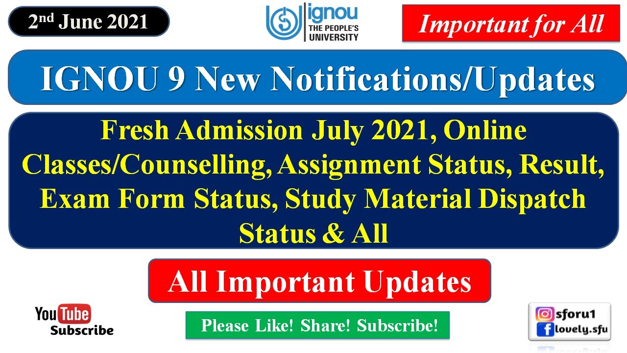 IGNOU 9 New Notifications || IGNOU Fresh Admission, Study Material, Online Classes, Result & More