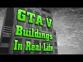 GTA V Buildings in Real Life (and what they are)