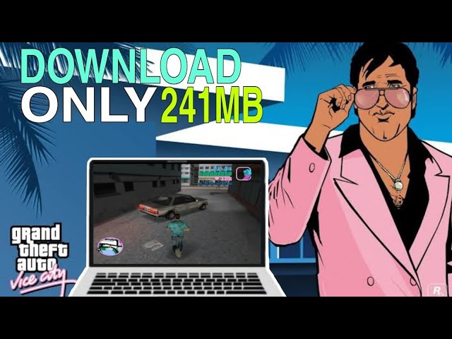 GTA Vice City download for PC and mobile phone: Easy step-by-step