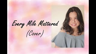 Every Mile Mattered - Nichole Nordeman (Cover)