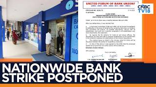 Bank Strike Deferred | AIBEA Calls Off 3-Day Nationwide Bank Strike After IBA-UFBU Meet | N18V Update