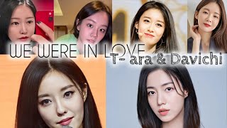 T - ara & Davichi - We Were In Love (lyrics)