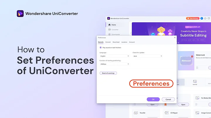 How to Set the preferences of Wondershare UniConverter on Windows