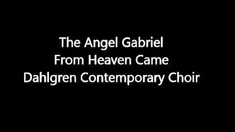 The Angel Gabriel From Heaven Came