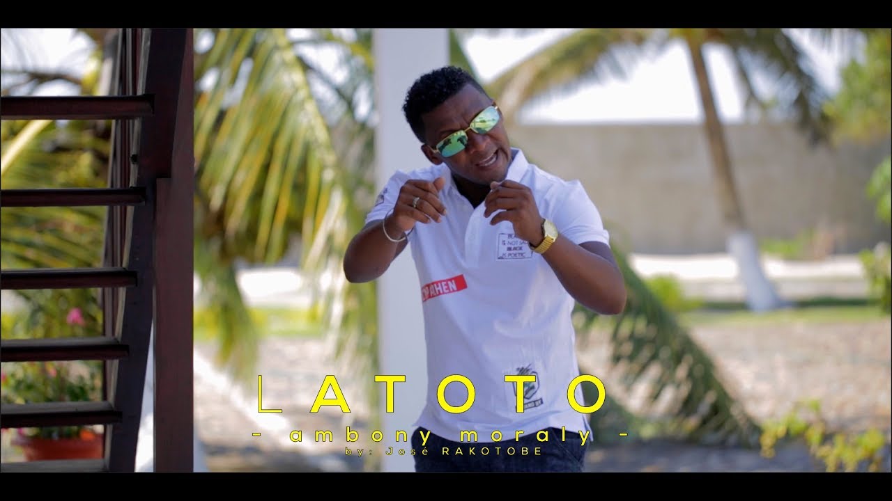 LATOTO - Ambony moraly (Sortie JOS TECH)