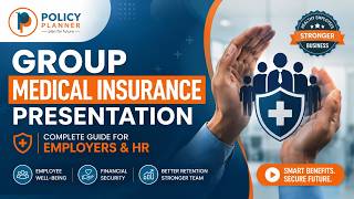 Group Medical Insurance Presentation | Complete Guide for Employers & HR